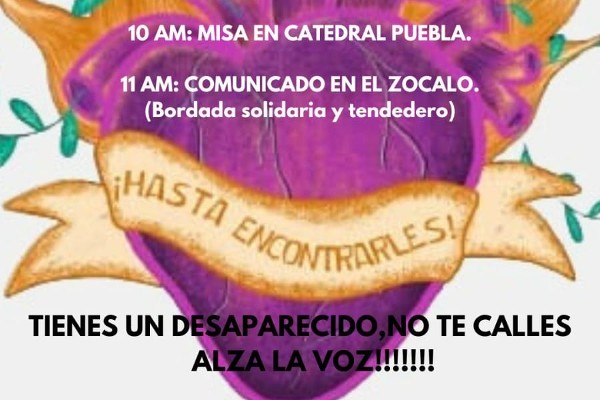 Convocan en Puebla a manifestación por la madres desaparecidas y las madres buscadoras