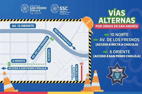 Toma nota: implementará San Pedro Cholula vías alternas, por obras en San Andrés