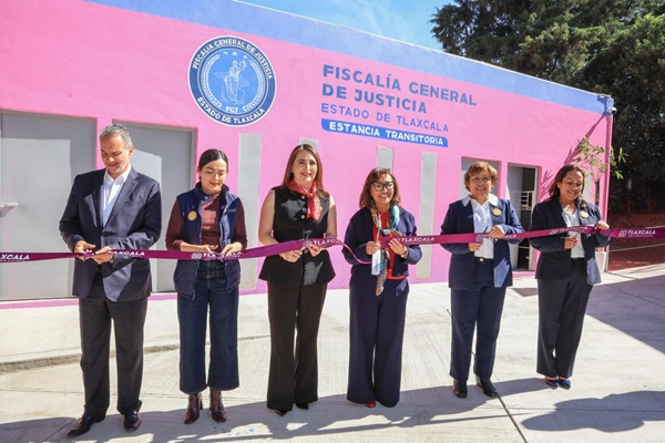 Abren en Tlaxcala dos estancias transitorias y juzgado familiar especializado contra violencia de género 