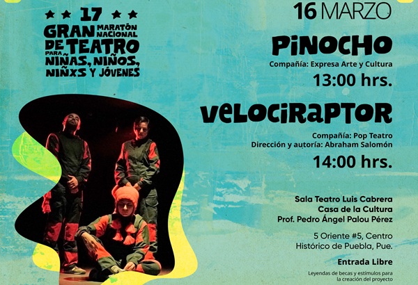 Asiste al Gran Maratón Nacional de Teatro para Niñas, Niños, en la Casa de la Cultura de Puebla