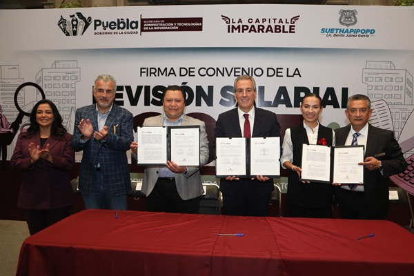 Firman Convenio de Revisión Salarial 2025 Ayuntamiento de Puebla y Sindicato