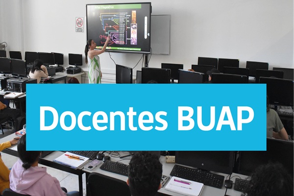 BUAP | Enseñanza, investigación y gestión, las facetas de un docente