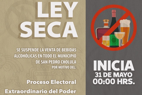 Habrá Ley Seca en San Pedro Cholula por elecciones del Poder Judicial este 31 de mayo y 1 de junio