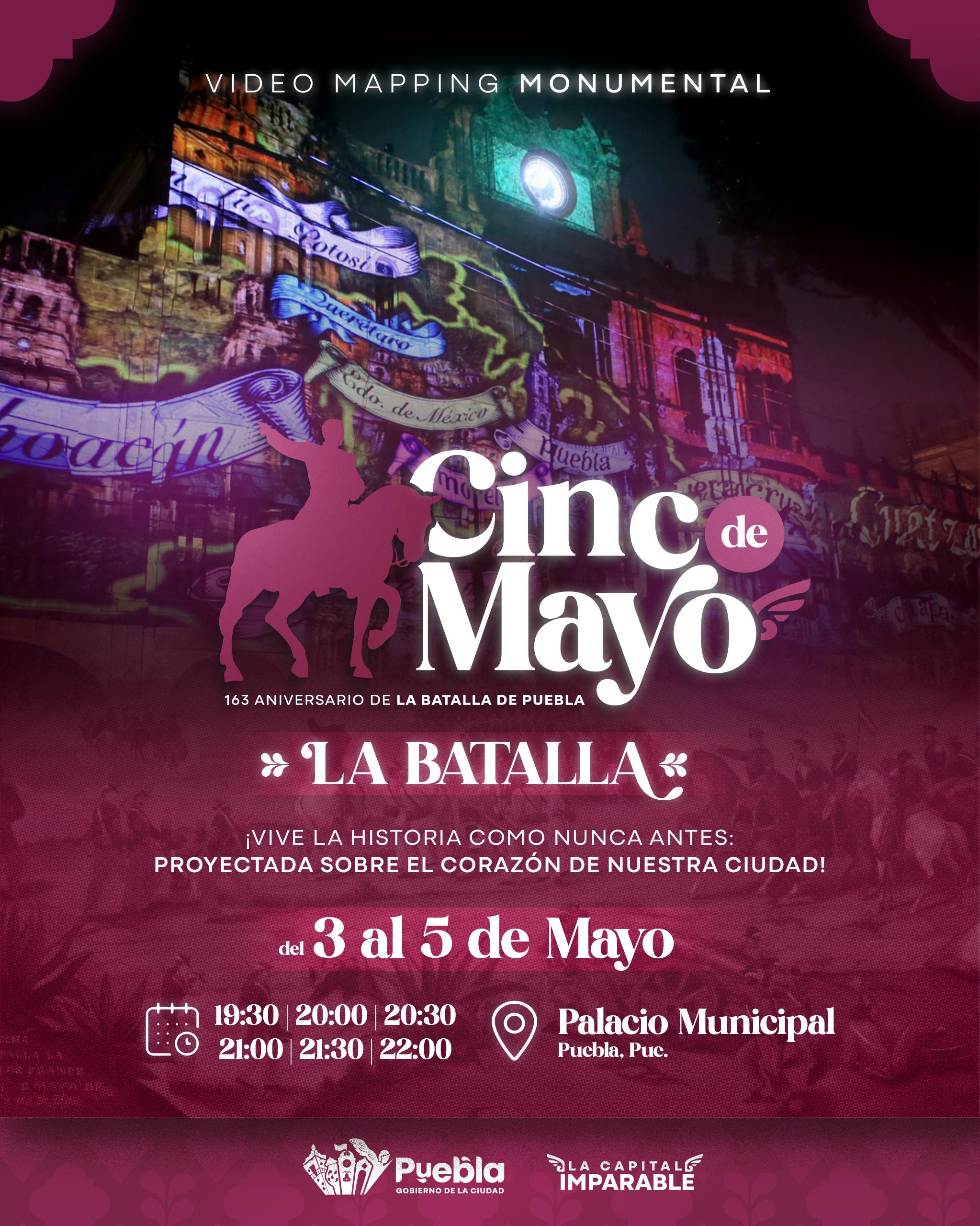 Las proyecciones del video mapping, que durarán seis minutos cada una, contarán con animaciones alusivas a la Batalla del 5 de Mayo