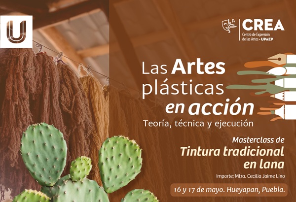 UPAEP | Cartelera Cultural del 12 al 17 de mayo