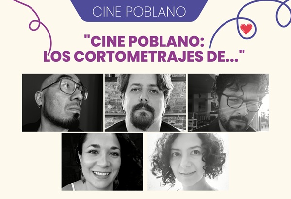 Cineastas poblanos invitan a ver sus cortometrajes en la Cinemateca Luis Buñuel