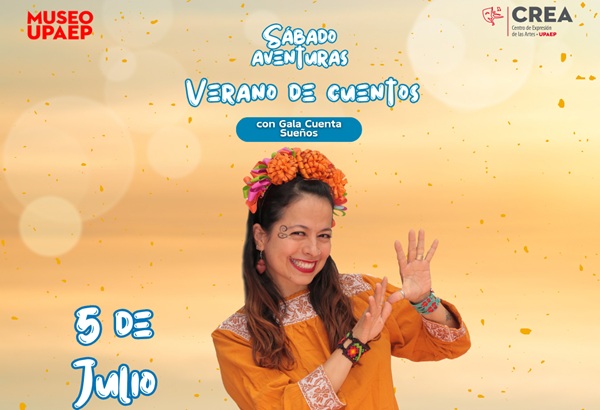 UPAEP | Cartelera Cultural del 30 de junio al 5 de julio