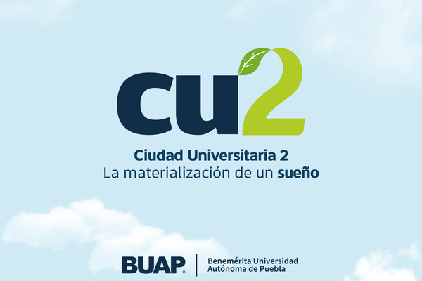 BUAP | CU2, la materialización de un sueño; tendrá ingeniería en Logística Digital y Cadena de Suministro