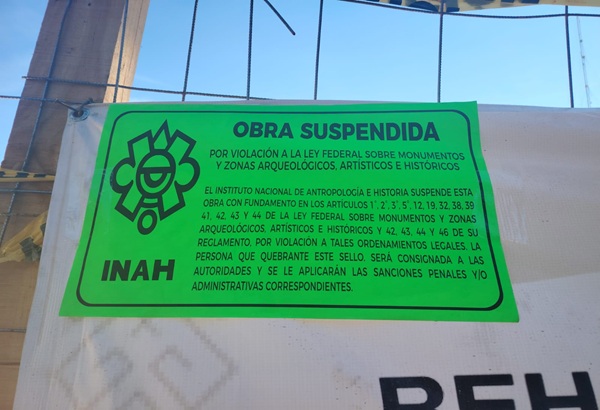 INAH coloca sellos de suspensión a obras