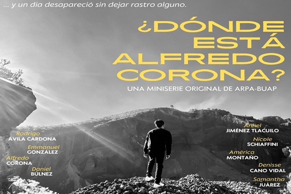 studiantes y docentes de ARPA estrenan su primera miniserie Dónde está Alfredo Corona