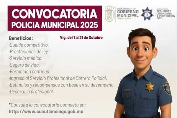 Ayuntamiento de Cuautlancingo lanza convocatoria para reclutar personal de seguridad pública