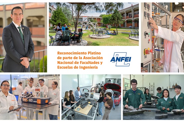 UDLAP La Escuela de Ingeniería recibió el reconocimiento Platino de la ANFEI