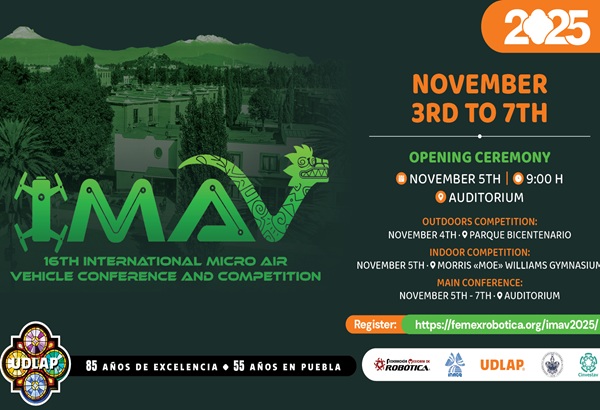 UDLAP La universidad será sede del IMAV 2025, competencia internacional de programación de drones