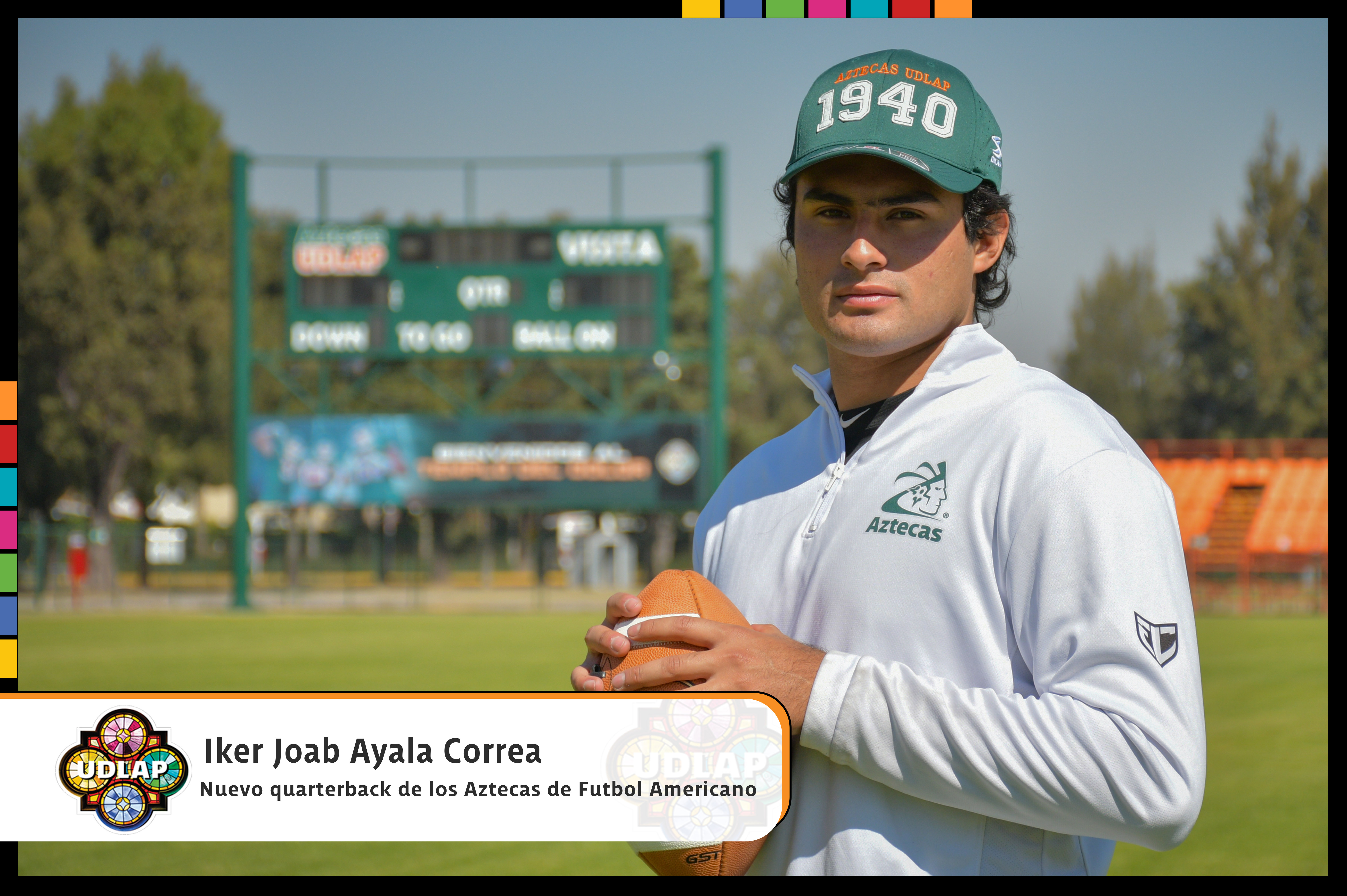 Iker Ayala refuerza la ofensiva de los Aztecas UDLAP como quarterback
