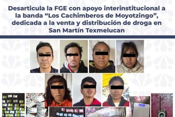 Desmantelan a banda “Los Cachimberos de Moyotzingo”, dedicados a venta y distribución de droga en Texmelucan