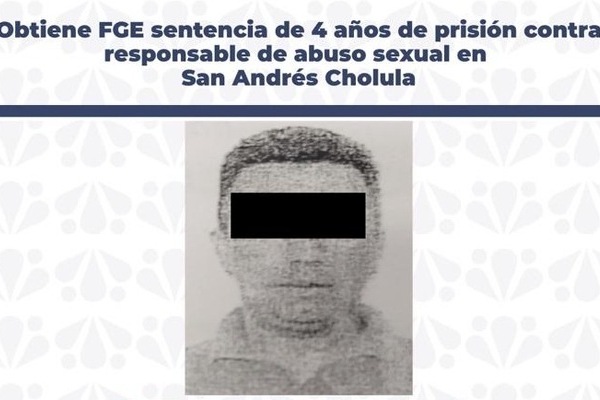 Solo 4 años de prisión impone juez a hombre que abusó sexualmente de adolescente en San Andrés Cholula